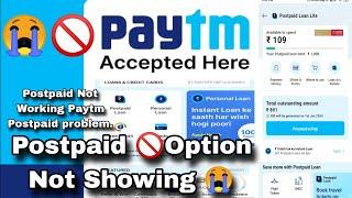 Paytm Postpaid Option Not Showing While Payment Paytm Postpaid Not Working Paytm Postpaid problem..