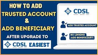 How To Add Trusted Account & Beneficiary Account (BO Linking) After CDSL Easiest Upgrade