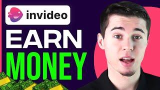 How to Make Money With InVideo (2023)