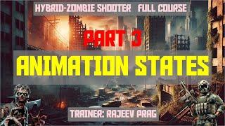 Part 3: Animation States using ENUM | Hybrid-Zombie Shooter | Full Course