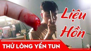 Chụy Yến Cắt Đứt Tay Và Hành Động Không Ngờ Của Tuna Lee | Thử Lòng Yến Tun