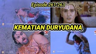 KEMATIAN DURYUDANA // Eps 261 - 263