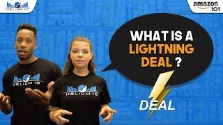 What is a lightning deal? | Amazon 101