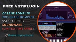 Octane Rompler - Pro-Grade Rompler VST/Plugin by Soundware (Limited-Time 4FREE) #OctaneRompler
