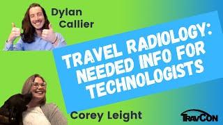 Travel Radiology: Needed Info for Technologists