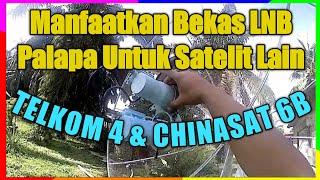 Pelacakan Satelit Telkom 4 Cband & Chinasat 6B Cband