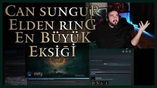 Can Sungur - ELDEN RING 'in En Büyük Eksiği