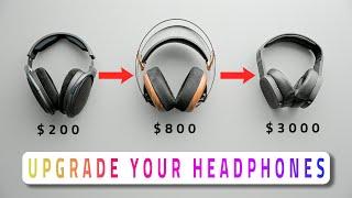 What's Your Headphone Upgrade Path!?