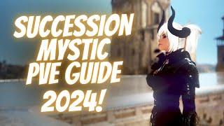 Succession Mystic PVE 2024 [Black Desert Online]