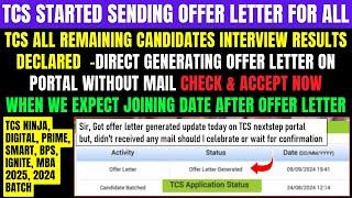 TCS BIGGEST UPDATE DIRECT GENERATING OFFER LETTER ON PORTAL NO MAIL | REMAINING INTERVIEW RESULT OUT