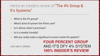 Four Percent group & it's DFY 4% system's Insiders review [New]