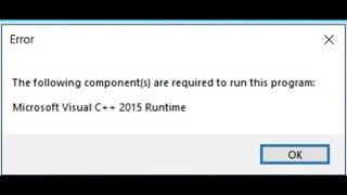 How To FIX Microsoft Visual C++ 2015 Runtime Is Required To Run This Program Error (2021)