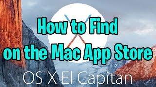 How to find El Capitan on the App Store now that it is hidden by Apple Mac OS X 10.11