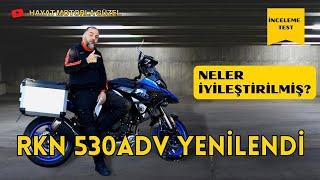 Adventure Motosiklet RKN 530ADV Yenilendi | Neler İyileştirilmiş | Hayat Motorla Güzel