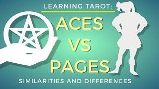 ACES VS PAGES IN TAROT