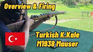 Overview & Firing - Turkish K.Kale M1938 Mauser