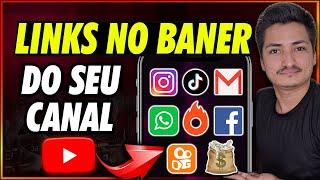 Como COLOCAR LINKS NA CAPA do youtube? Como adicionar o link do instagram e tiktok no canal youtube?