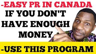 CANADA PR|EASY PR IN CANADA IF YOU ARE BROKE|USE THIS PATHWAY|MILTON FONKWA