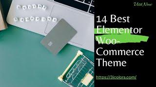 14 Best Multi-purpose Elementor WooCommerce Themes in 2023