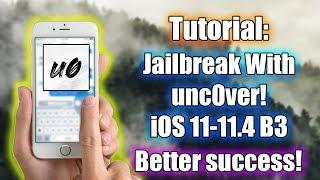 TUTORIAL: UNC0VER JAILBREAK iOS 11 - 11.4 Beta 3 | HIGH SUCCESS RATE TIPS