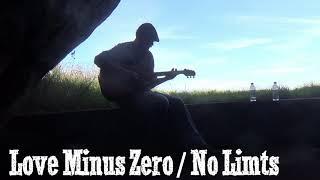 Love Minus Zero / No Limits - Bob Dylan Cover - Wemyss Cave Sessions