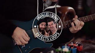 Pete & Tore - Parallel vs Serial Effect Signal Chains