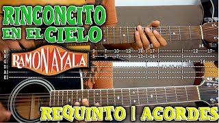 Tutorial | Un rinconcito en el cielo | Primera Generación (Ramón Ayala) | Requinto | Acordes | TABS