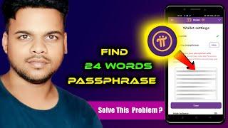 How to find 24 words passphrase in Pi Network ?  Pi Network Passphrase Search in 2024 !!