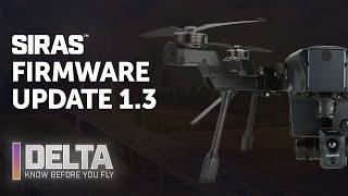 SIRAS Firmware 1.3 – FLIR MSX, New Software Compatibilities & More | DELTA - Know Before You Fly