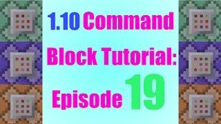 Clear, Defaultgamemode, and Me! - 1.10 Beginner Command Block Tutorial Episode 19