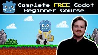 Complete FREE Godot Beginner Course