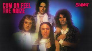 Slade - Cum On Feel The Noize (Official Audio)