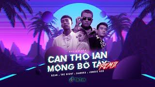 TIKTOK REMIX VERSION || MỘNG BỜ TÂY | JOMBIE, THE NIGHT, BEAN, DANHKA