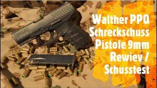 Walther PPQ 9mm Schreckschuss Pistole Review (ausführlich) mit Schusstest