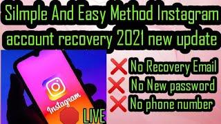 How To Recover Instagram Account Without Email And Phone Number 2021