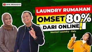  LAUNDRY RUMAHAN OMSET 80% PELANGGAN DARI ONLINE Mentari Laundry Palu