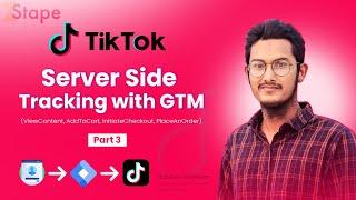 Tiktok Server Side Tracking | Part 03 | Tiktok Pixel and Event API Tracking | Step-by-Step Guide