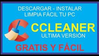 ▷ Como DESCARGAR CCLEANER última versión【 2022 】 GRATIS para PC | LIMPIAR TU PC RAPIDO Y FACIL