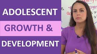 Adolescent Growth and Development Milestones Nursing NCLEX Teen Review