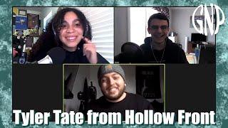 Tyler Tate from Hollow Front Interview | Talking about The Price of Dreaming