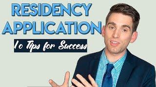 10 Residency Application Tips for Success | Medical School Tips