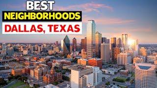 10 Best Places to Live In Dallas - Dallas Texas