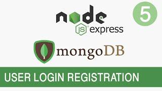 NodeJS and MongoDB Tutorial #5 - User Login Registration
