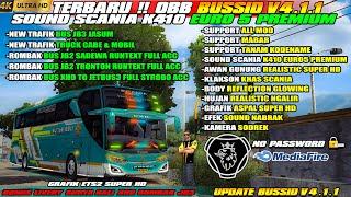 UPDATE BUSSID V4.1.1!! SHARE MOD OBB BUSSID V4.1.1 SOUND SCANIA K410 EURO5 PREMIUM GRAFIK SUPER HD