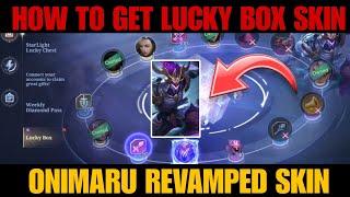 How to get LUCKY BOX skin Saber REVAMPED SKIN ONIMARU! #mobilelegends #mlbb #revamped #skin #saber