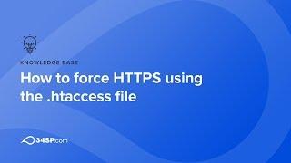 How to force HTTPS using the .htaccess file