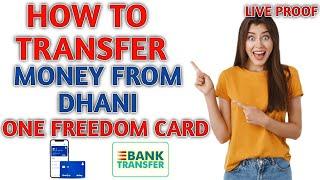 How To Money Transfer From Dhani One Freedom Card | Dhani main se kese paise Nikale #Dhani