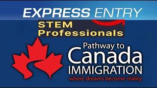 Canada Immigration | Express Entry | STEM Category-Based ITA | Will Open The Week of July 5 | IRCC