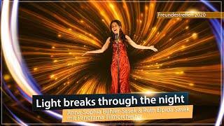 Light breaks through the night - Anna-Sophia Sasek | Freundestreffen 2020 - sasek.TV