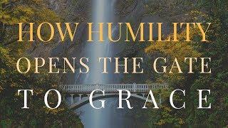 Miranda Macpherson - How Humility Opens the Gate to Grace